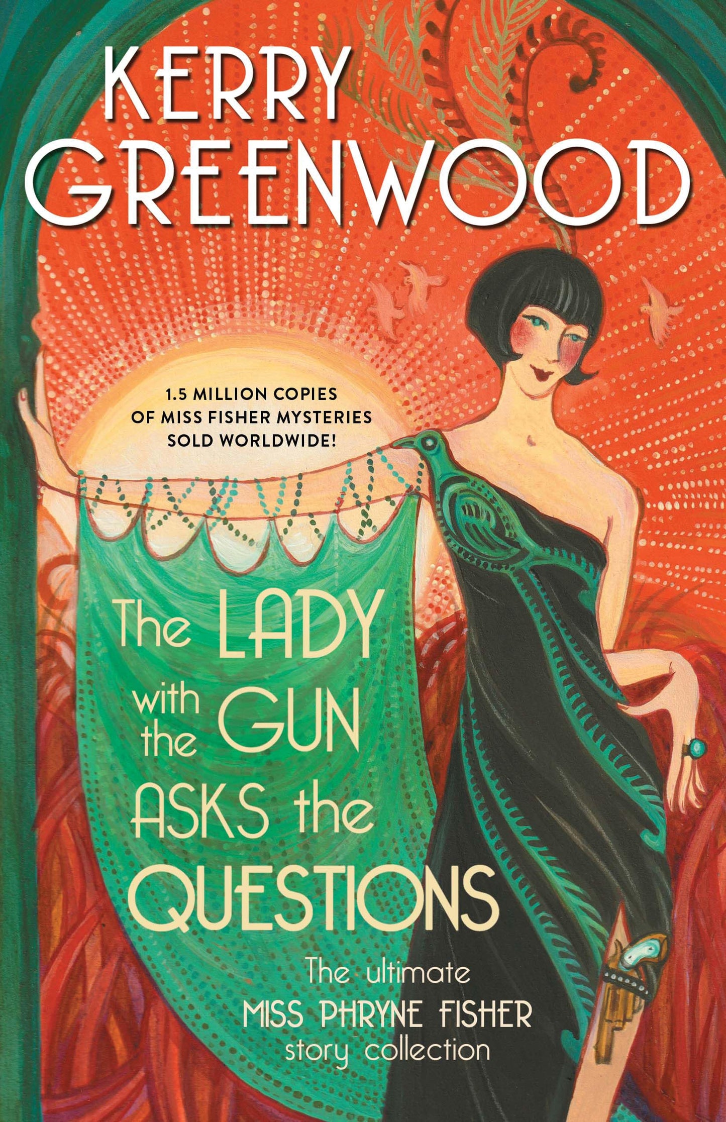 The Lady with the Gun Asks the Questions: The Ultimate Miss