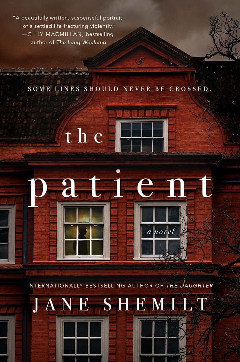 The Patient: A Novel