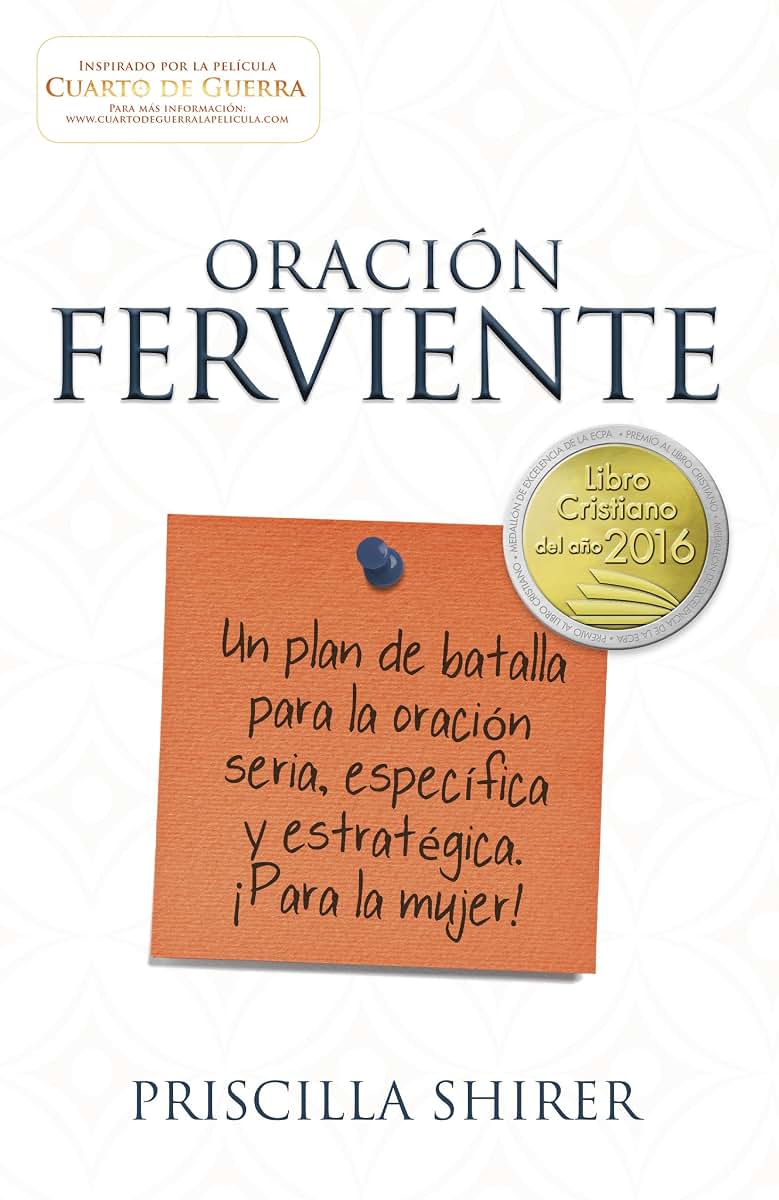 Oración ferviente Fervent (Spanish Edition)