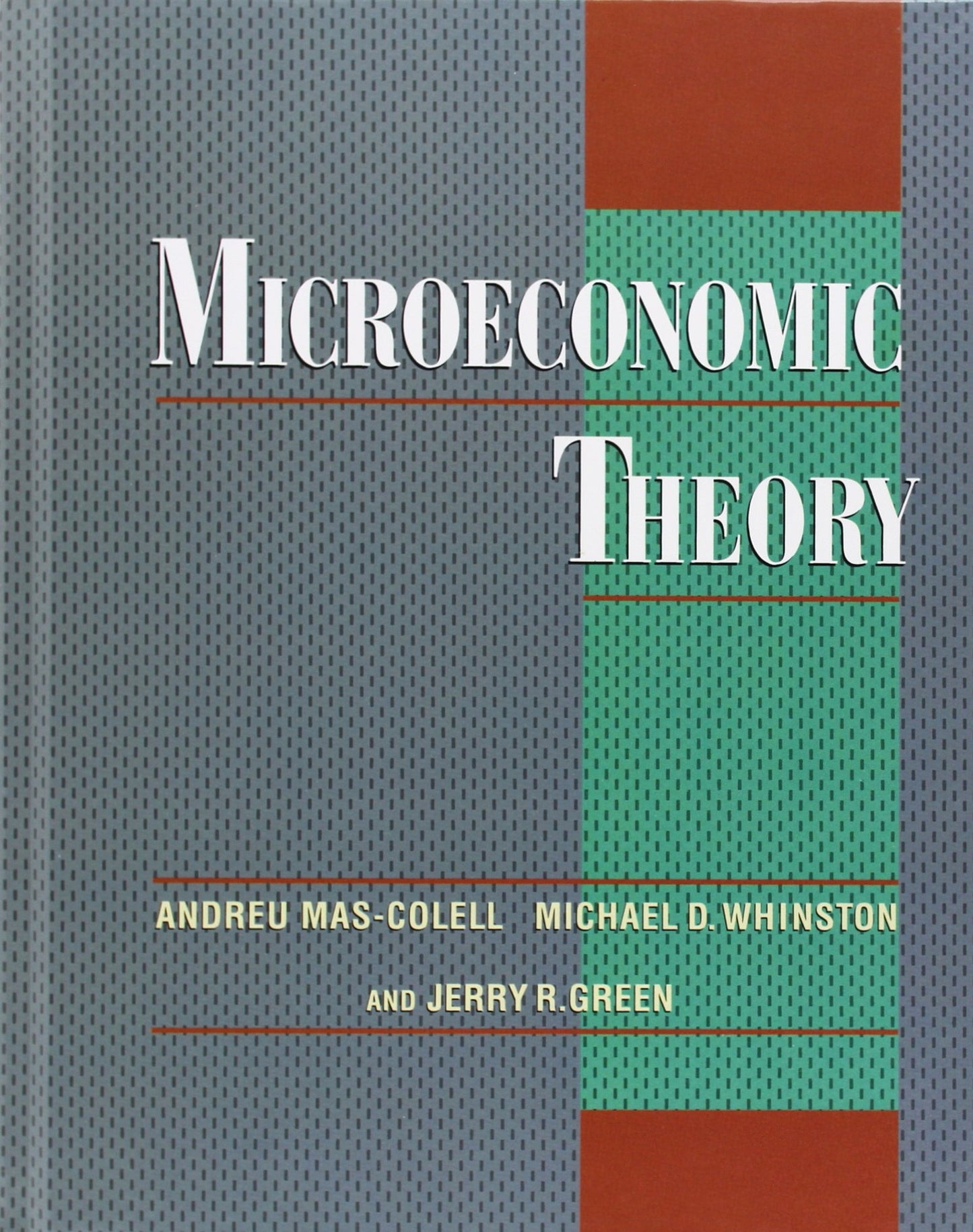 Microeconomic Theory by Andreu Mas-Colell