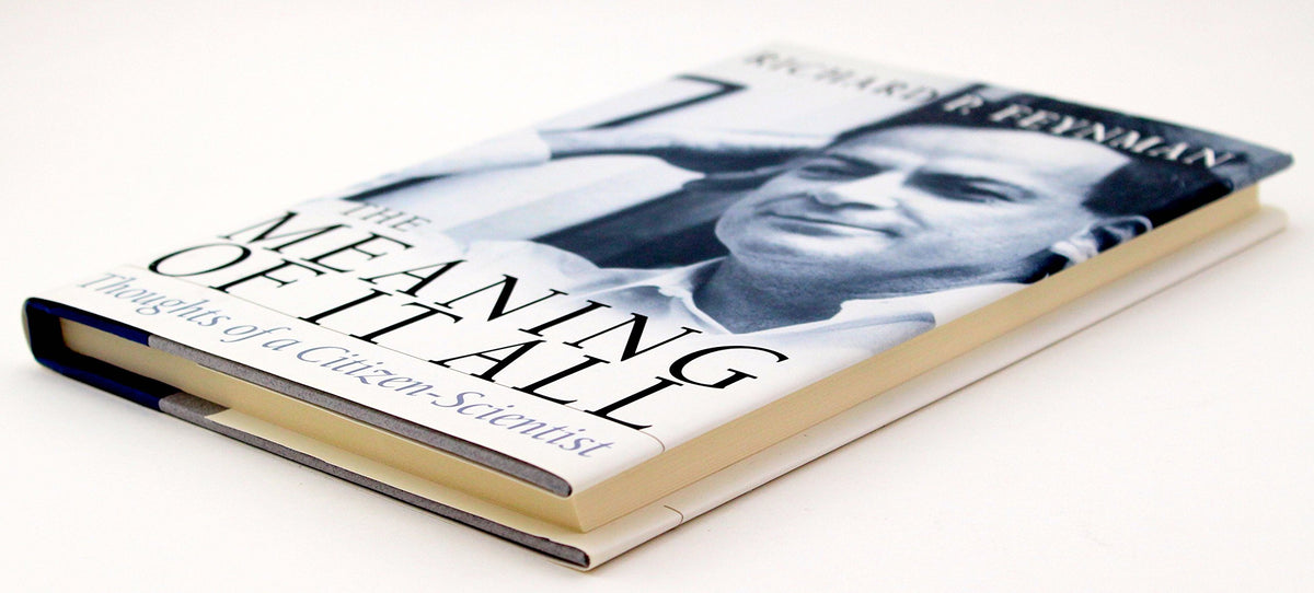 The Meaning Of It All: Thoughts Of A Citizen-scientist (Helix Books)