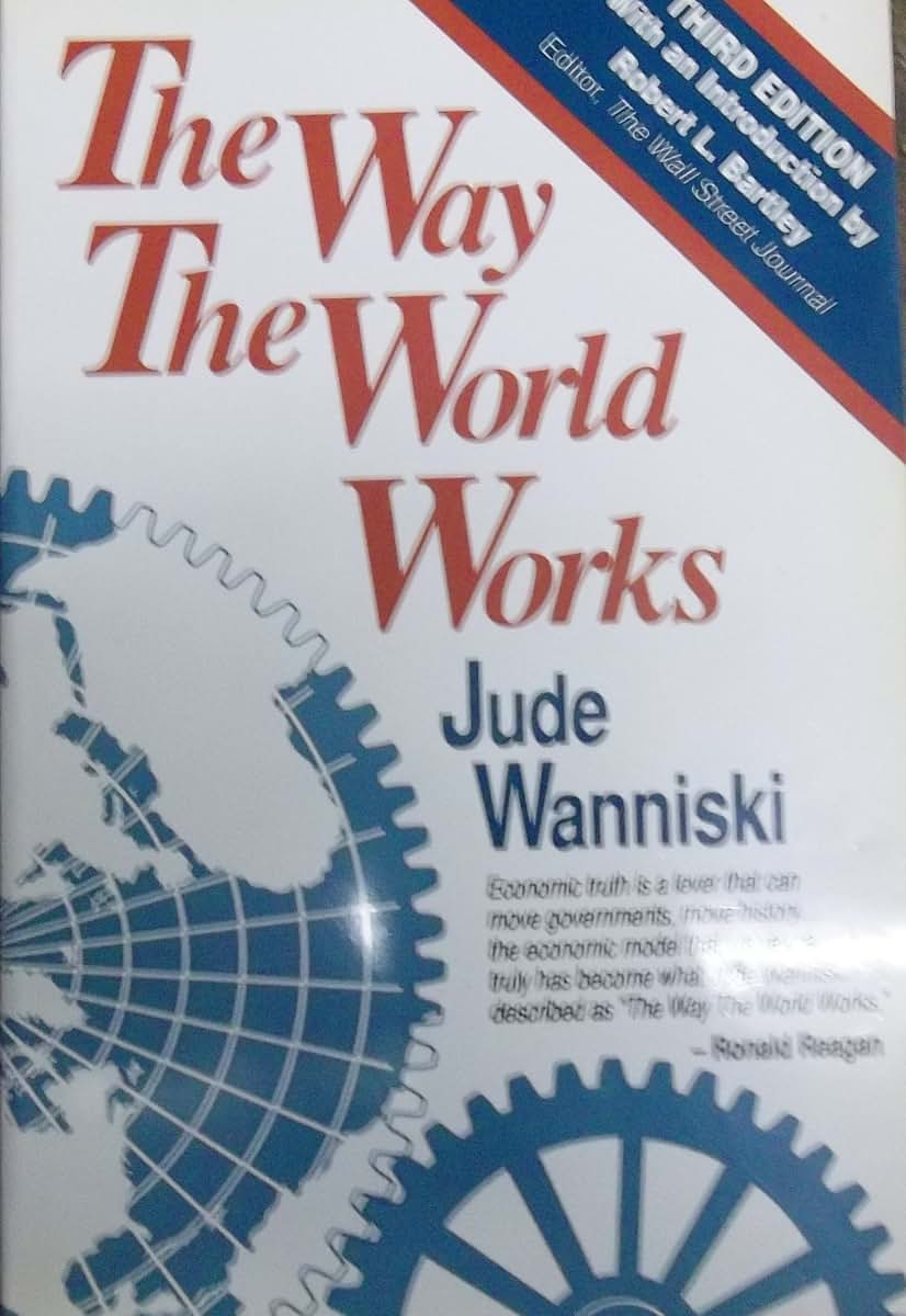 The Way the World Works