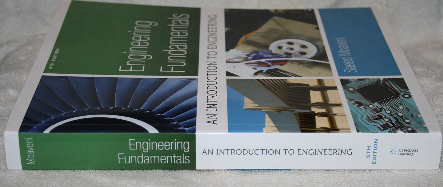 Engineering Fundamentals: An Introduction to Engineering by