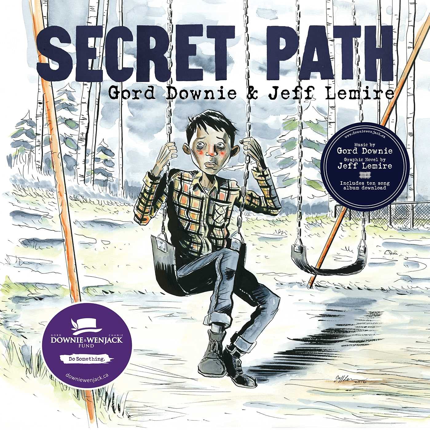 Secret Path by Downie, Gord