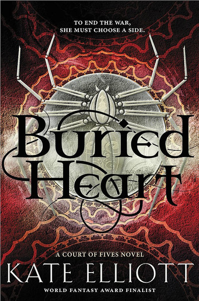Buried Heart (Court of Fives, 3) by Elliott, Kate