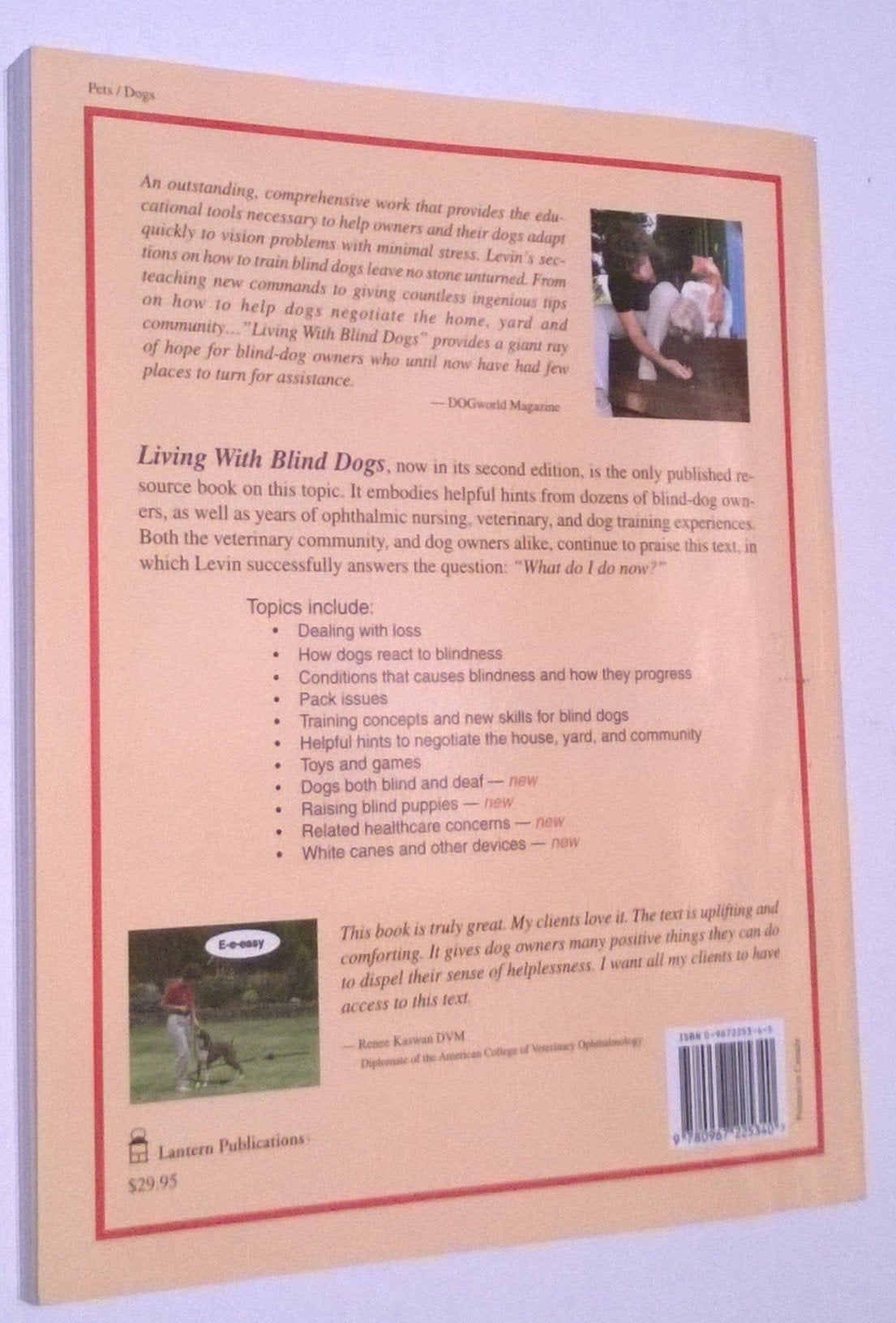 Living With Blind Dogs: A Resource Book and Training Guide for the Owners of Blind and Low-Vision Dogs, Second Edition