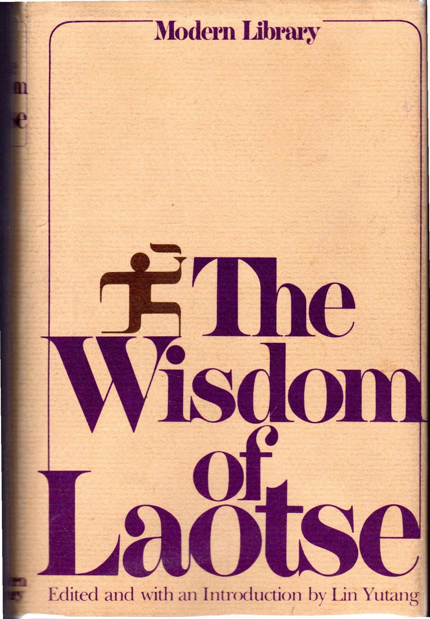 The Wisdom of Laotse by Lin, Yutang (New)