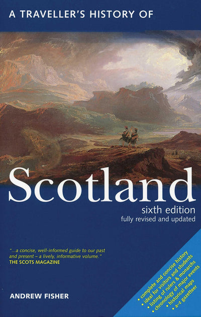 A Traveller's History of Scotland (Interlink Traveller's Histories)