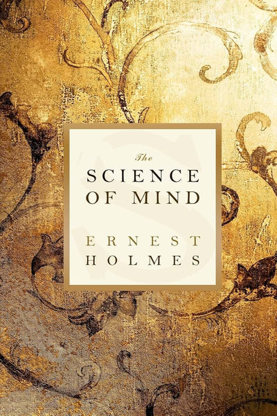 The Science of Mind