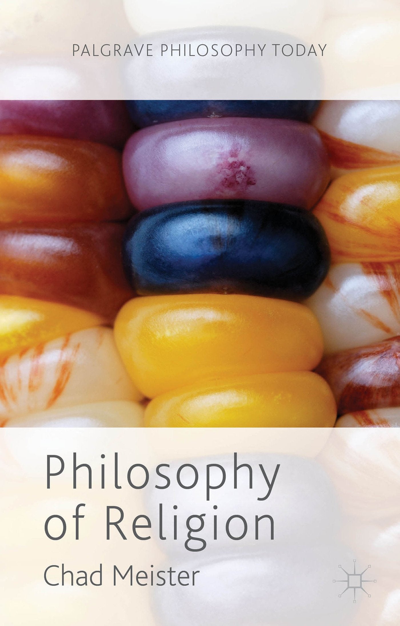 Philosophy of Religion (Palgrave Philosophy Today)