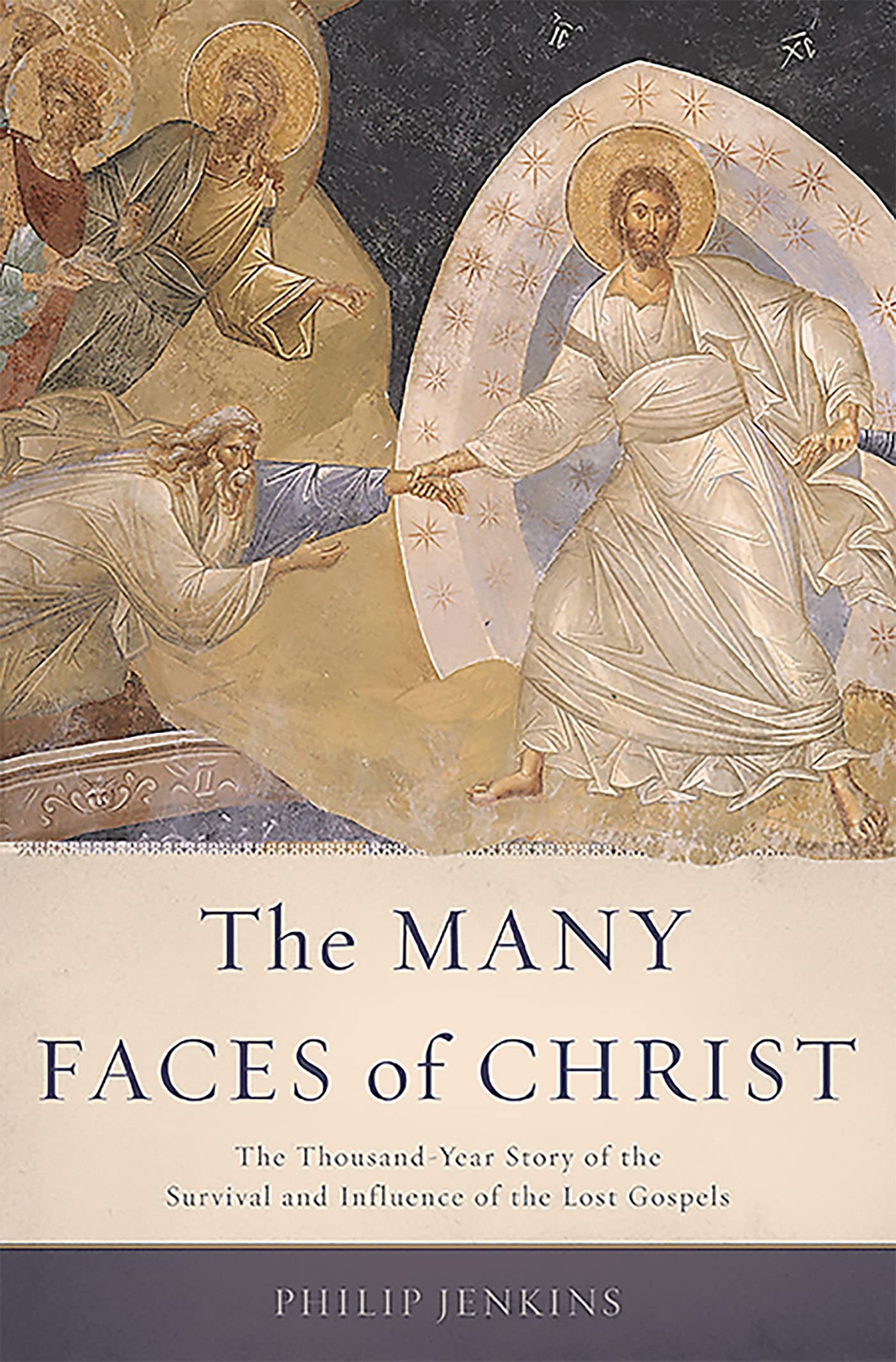 The Many Faces of Christ: The Thousand-Year Story of the Sur