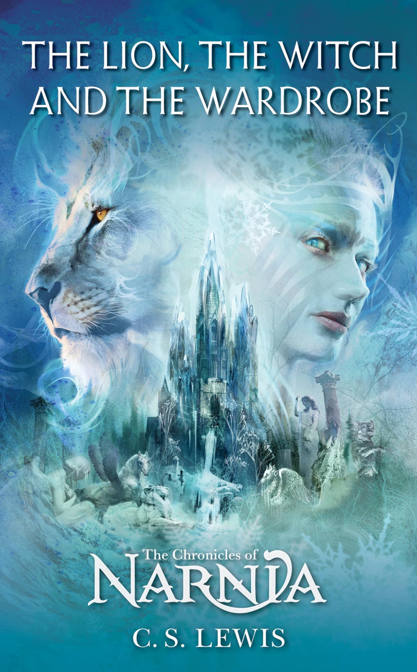 The Lion, the Witch and the Wardrobe: Classic Fantasy Tale for Kids
