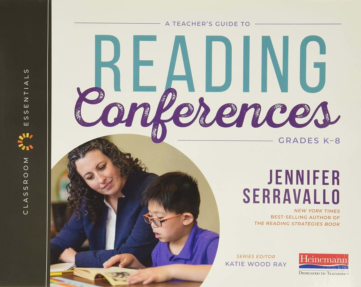 A Teacher's Guide to Reading Conferences: The Classroom Essentials Series
