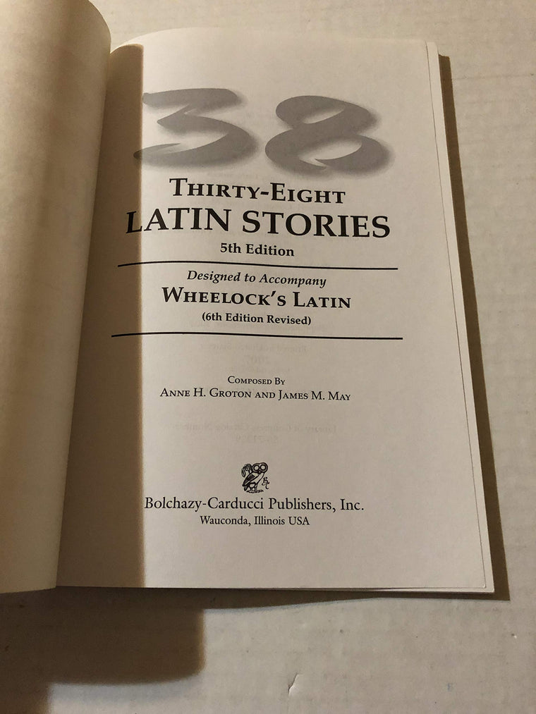 Thirty-Eight Latin Stories Designed to Accompany Wheelock's Latin (Latin Edition) — back cover