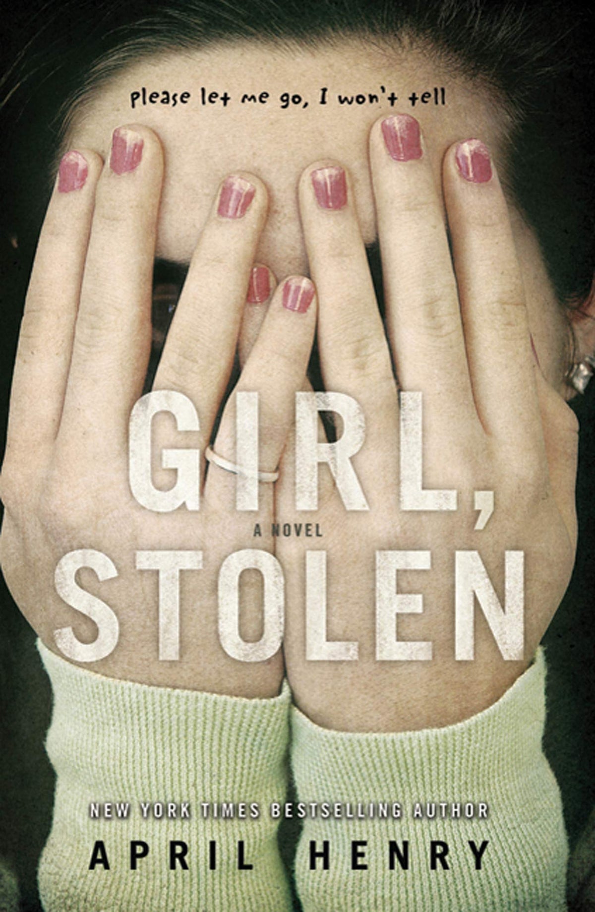 Girl, Stolen: A Novel (Girl, Stolen, 1)