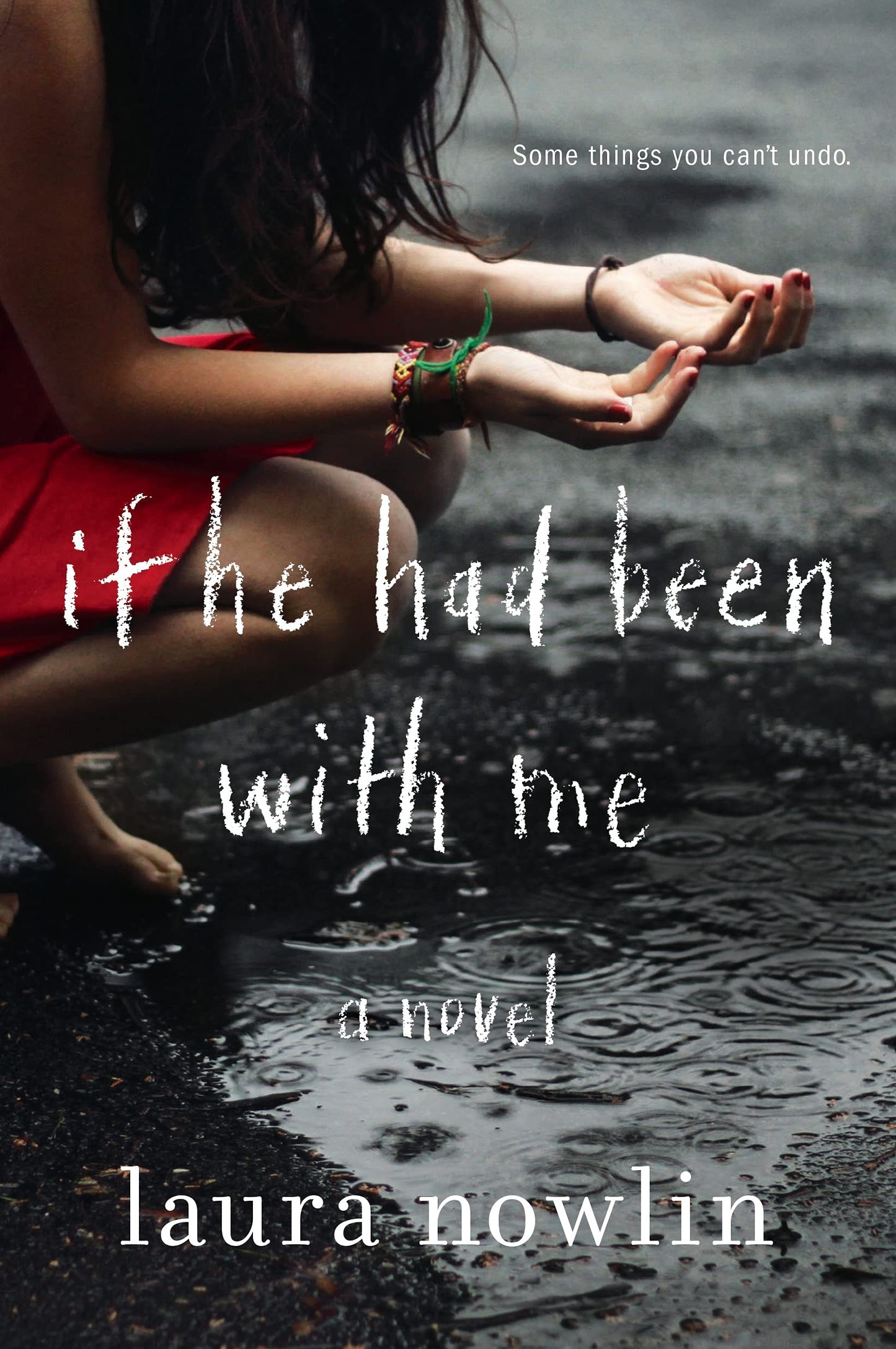 If He Had Been with Me by Nowlin, Laura