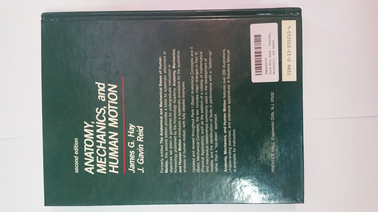 Anatomy, Mechanics, and Human Motion (2nd Edition)
