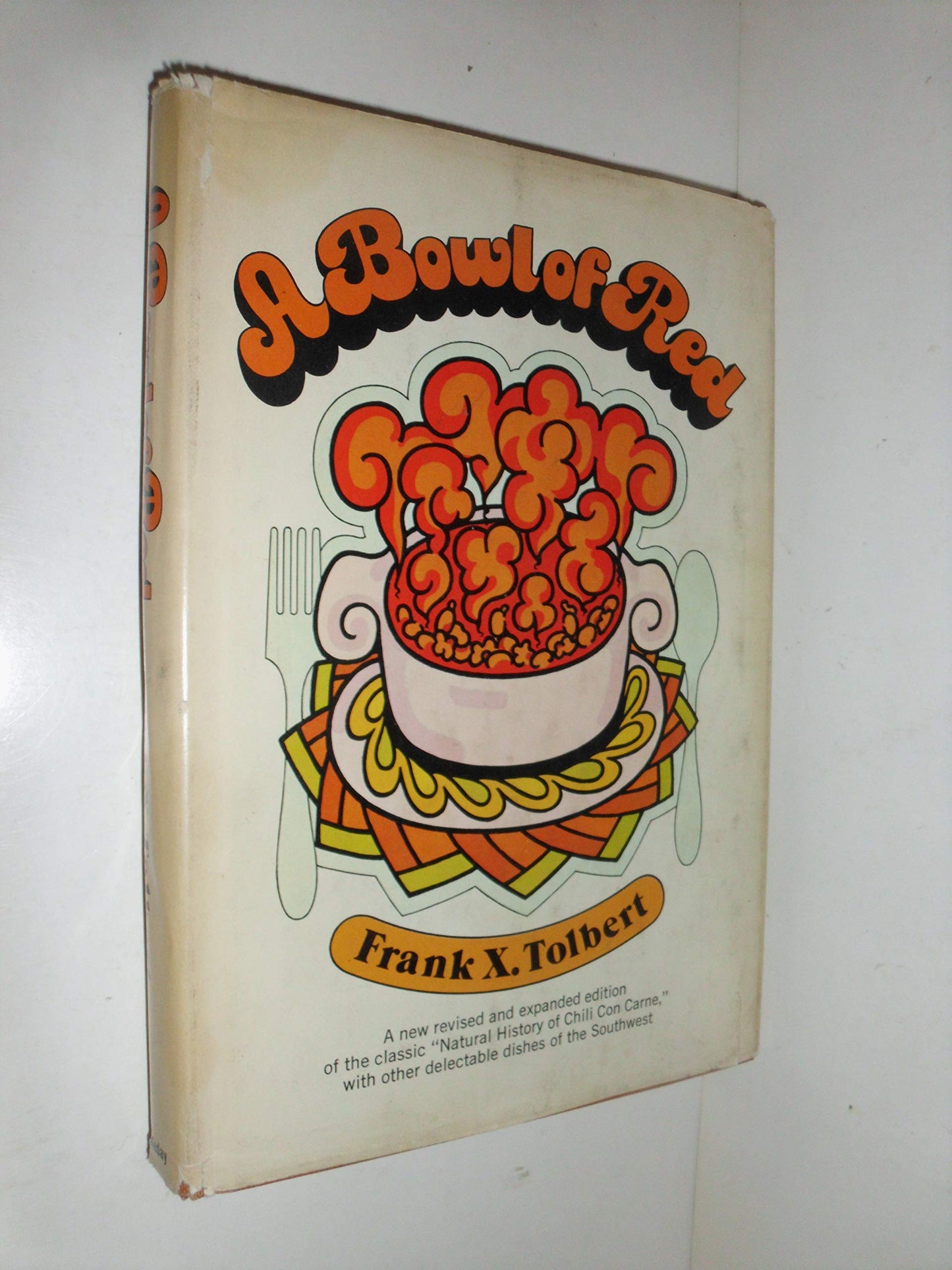 A Bowl of Red by Tolbert, Frank X.