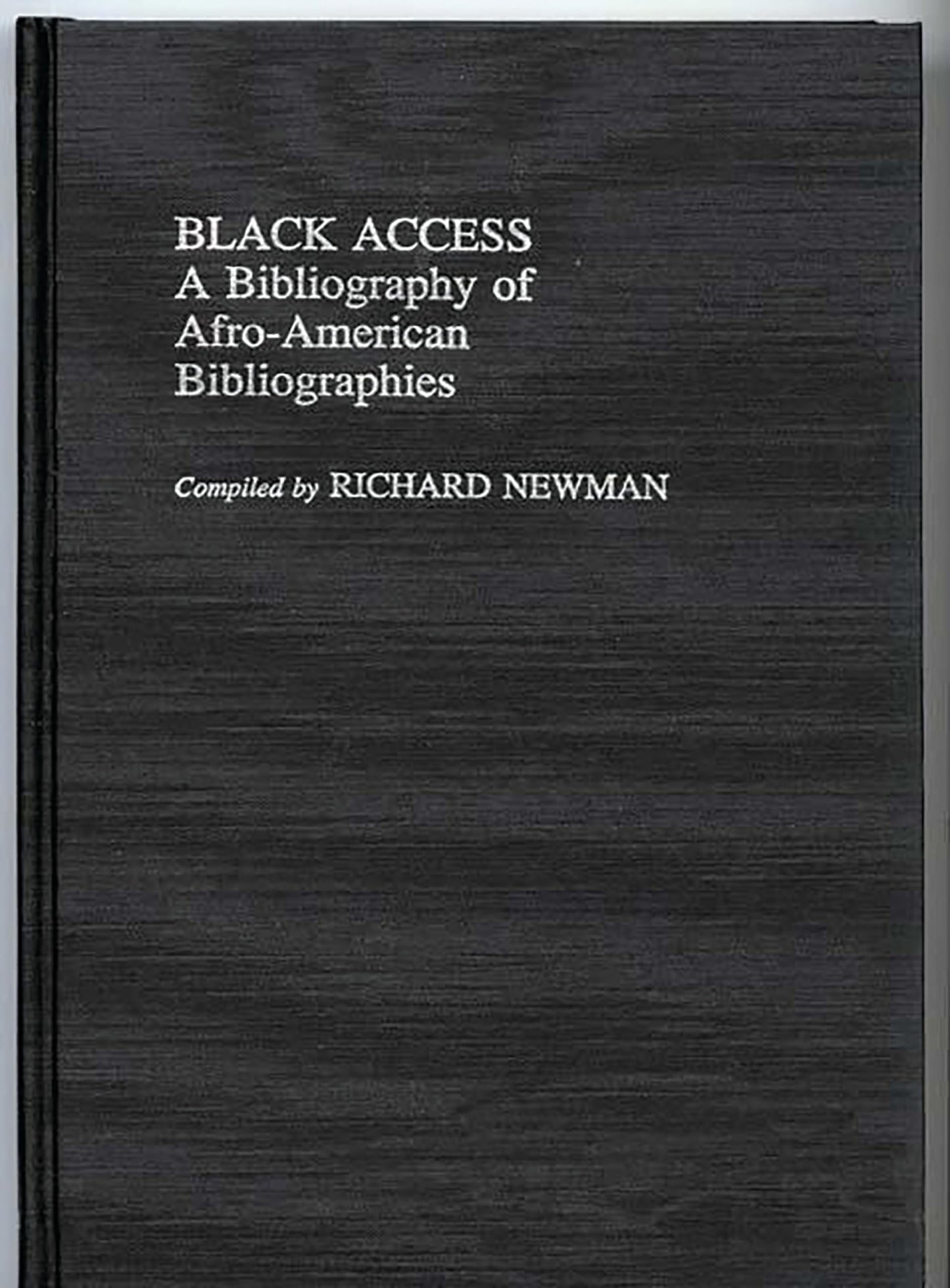 Black Access: A Bibliography of Afro-American Bibliographies