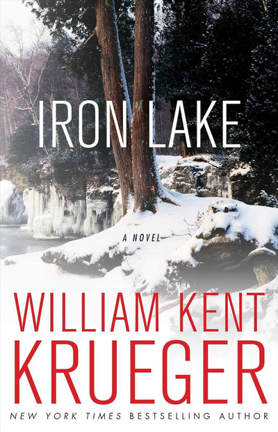 Iron Lake: A Novel (1) (Cork O'Connor Mystery Series) by Kru