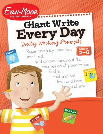 Evan-Moor Giant Write Every Day: Daily Writing Prompts, Grade 2 - 6 Homeschooling and Classroom Workbook, Printables, Critical Thinking, Vocabulary, ... Love for Writing, (Writing Skills Essentials)