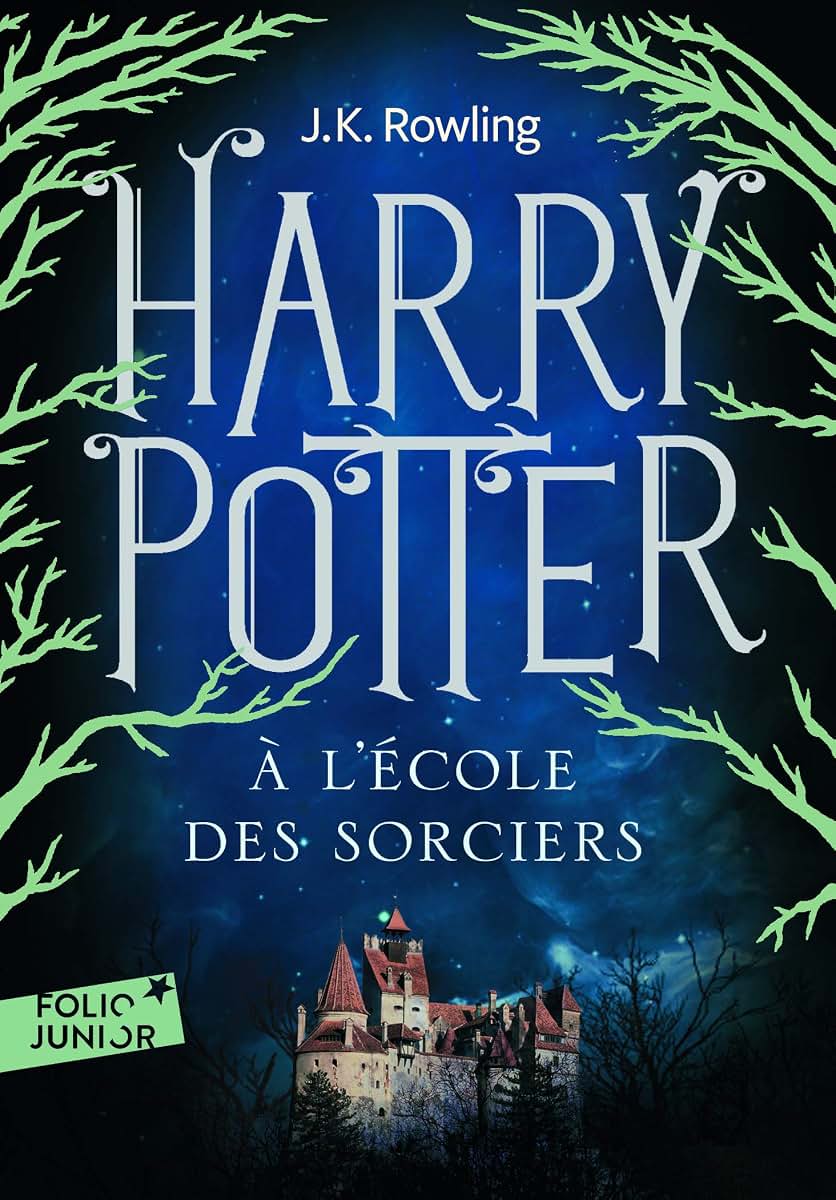 Harry Potter A L'Ecole des Sorciers (French Edition)