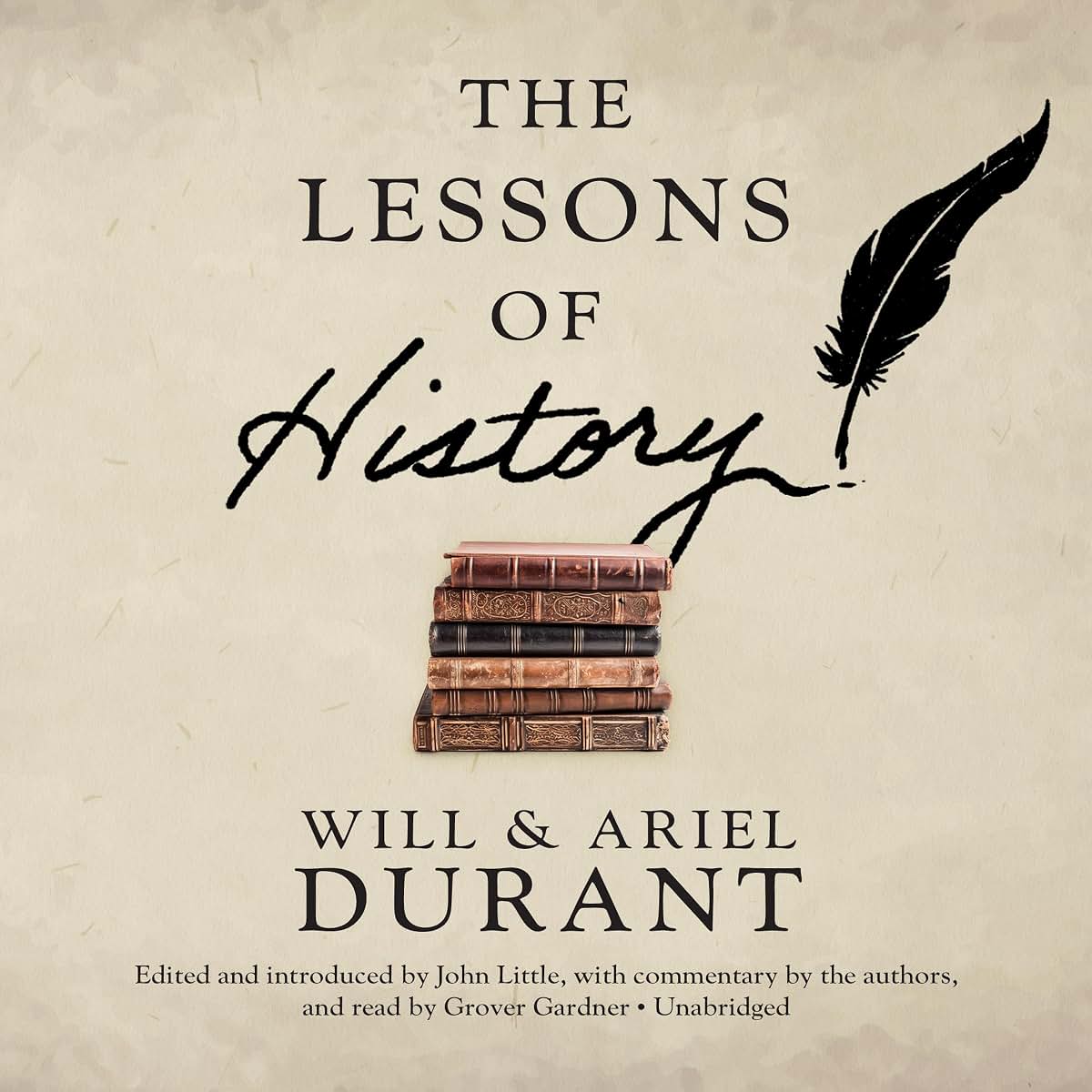 The Lessons of History (Will Durant Audio Library) by Durant