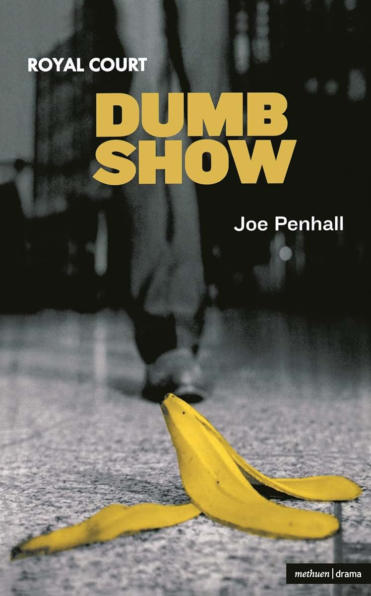 Dumb Show (Modern Plays)