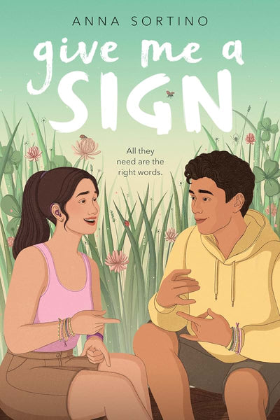 Give Me a Sign by Sortino, Anna