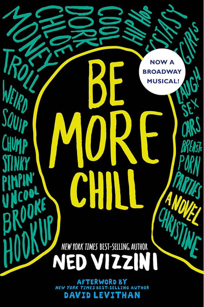 Be More Chill by Ned Vizzini (Paperback)