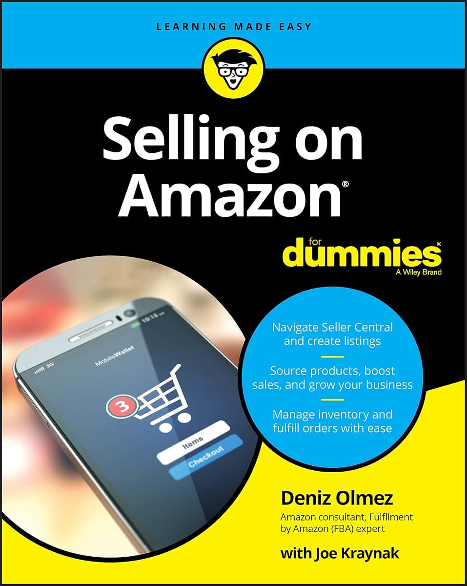 Selling on Amazon For Dummies (For Dummies (Business & Personal Finance))