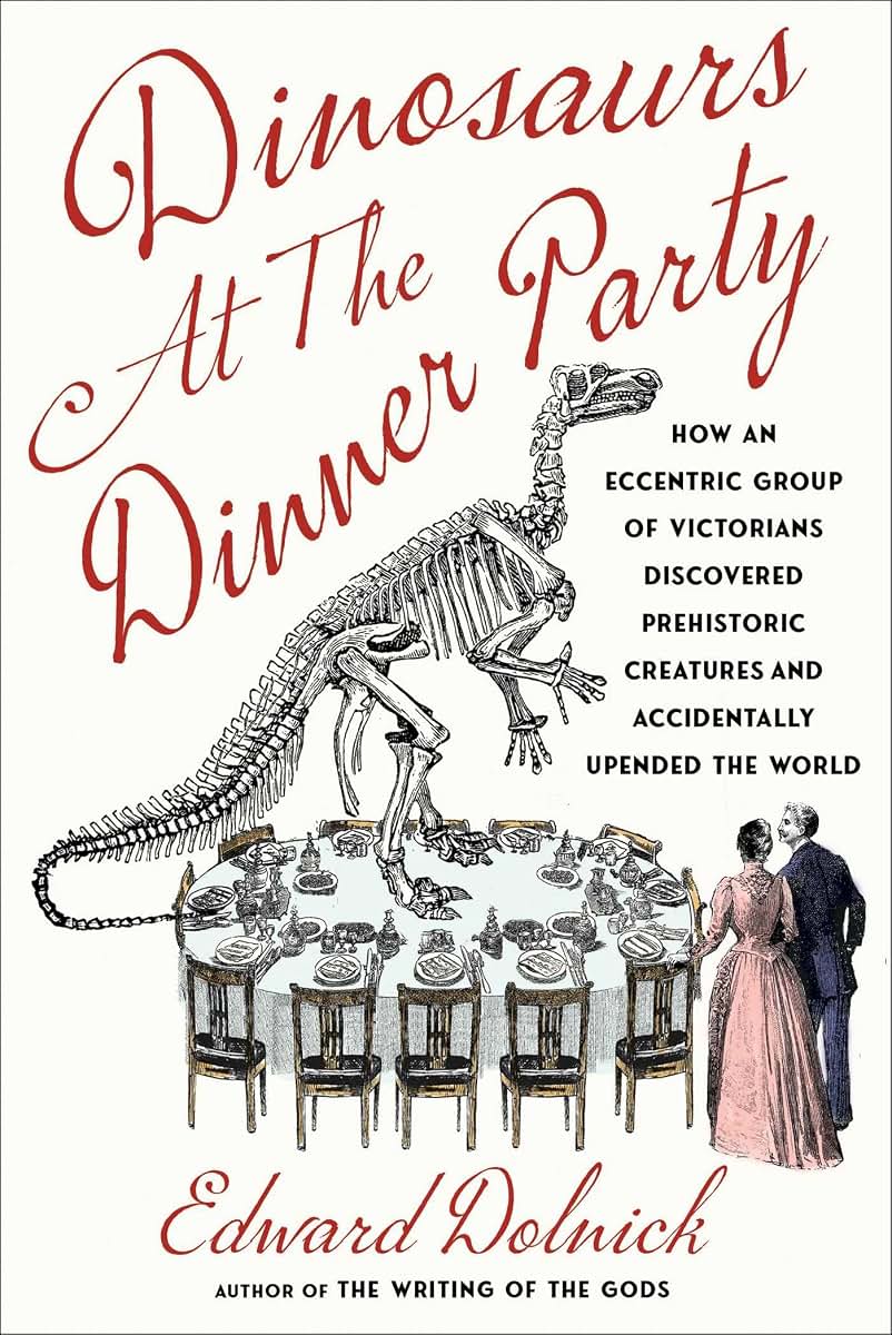 Dinosaurs at the Dinner Party: How an Eccentric Group of Vic