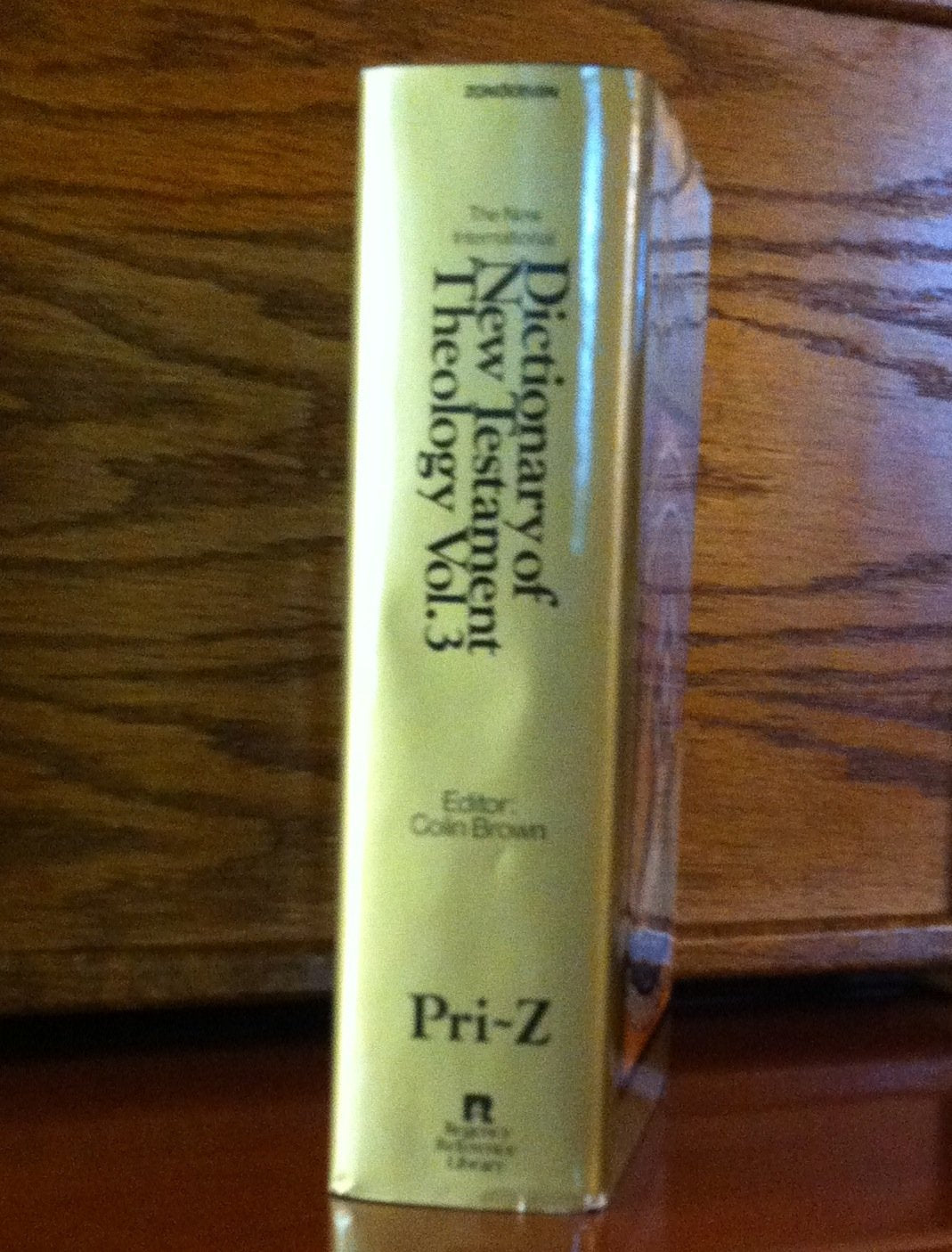 The New International Dictionary of New Testament Theology (Vol. 3)