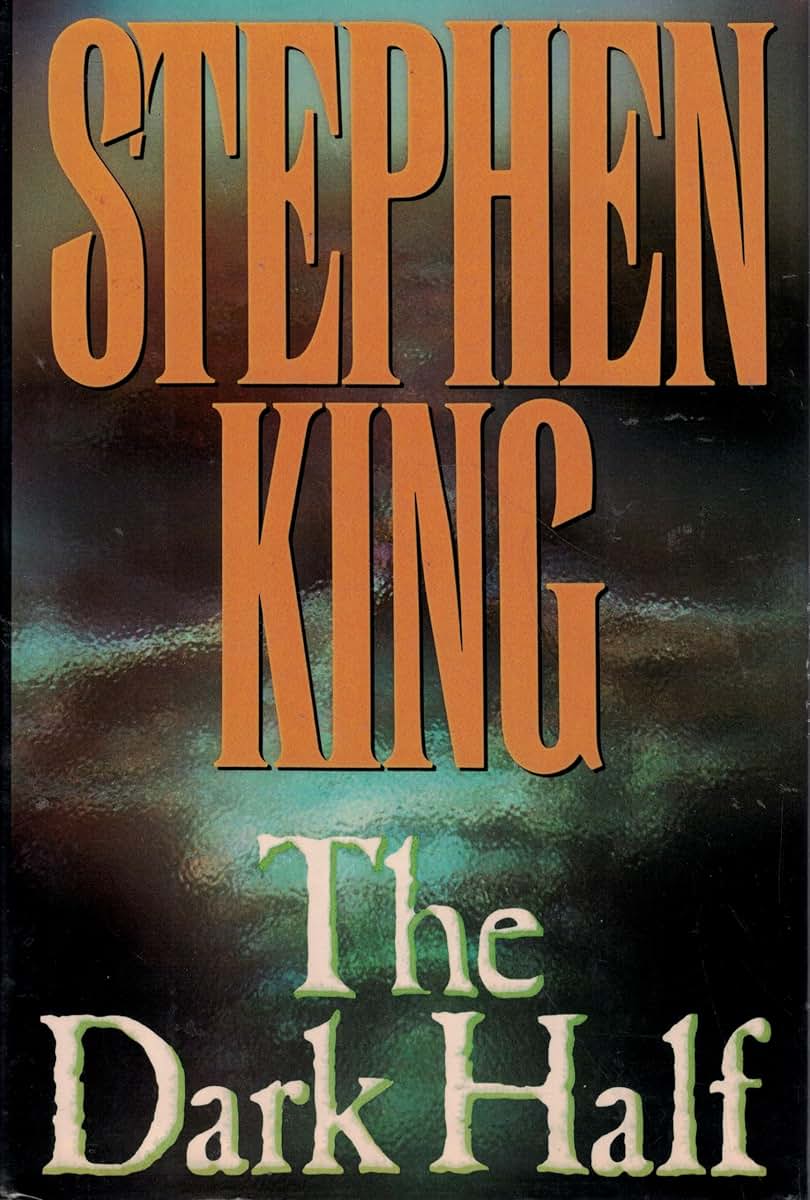 The Dark Half by King, Stephen