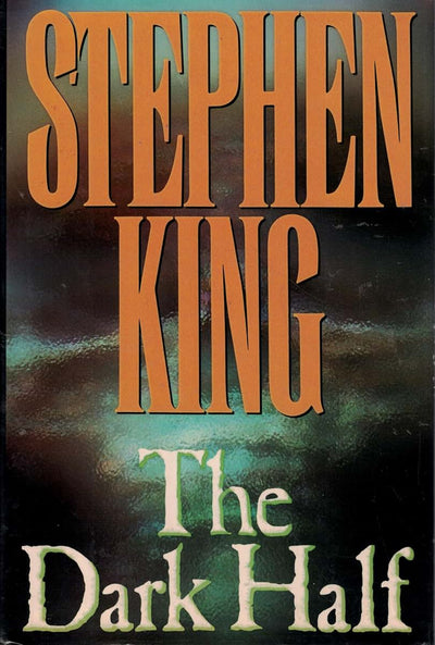The Dark Half by King, Stephen