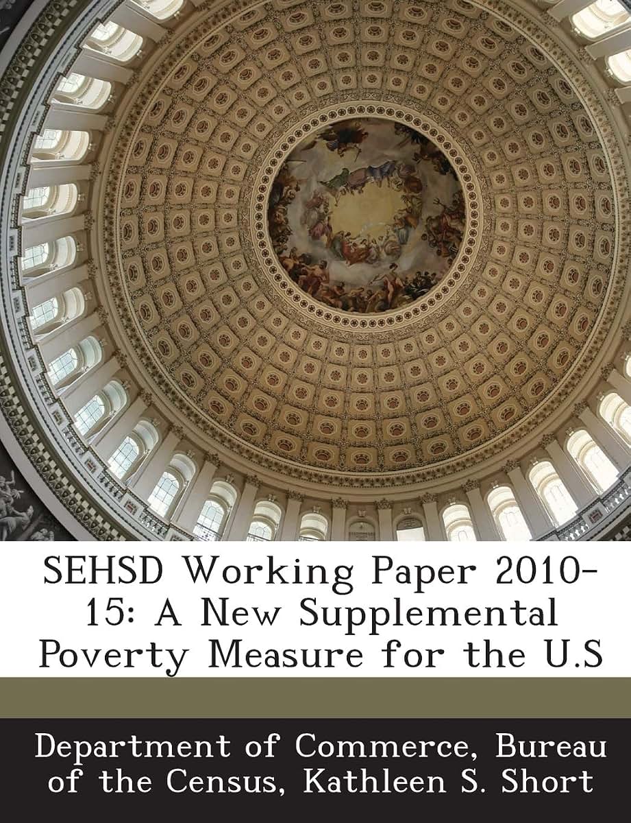 Sehsd Working Paper 2010-15: A New Supplemental Poverty Measure for the U.S