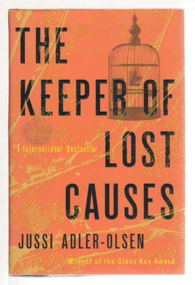 The Keeper of Lost Causes: A Department Q Novel