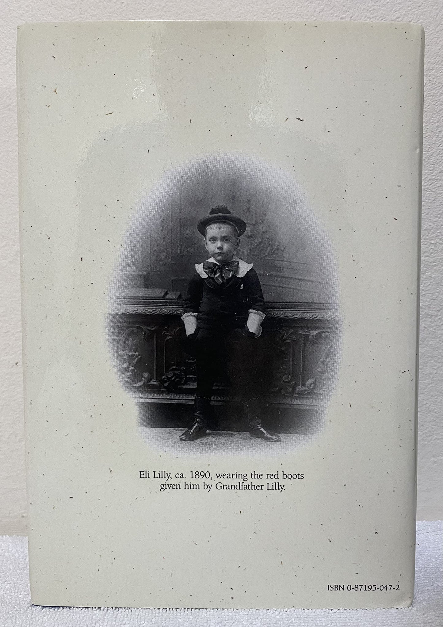 Eli Lilly: A Life, 1885-1977