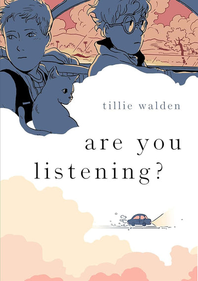 Are You Listening? by Tillie Walden (Paperback)
