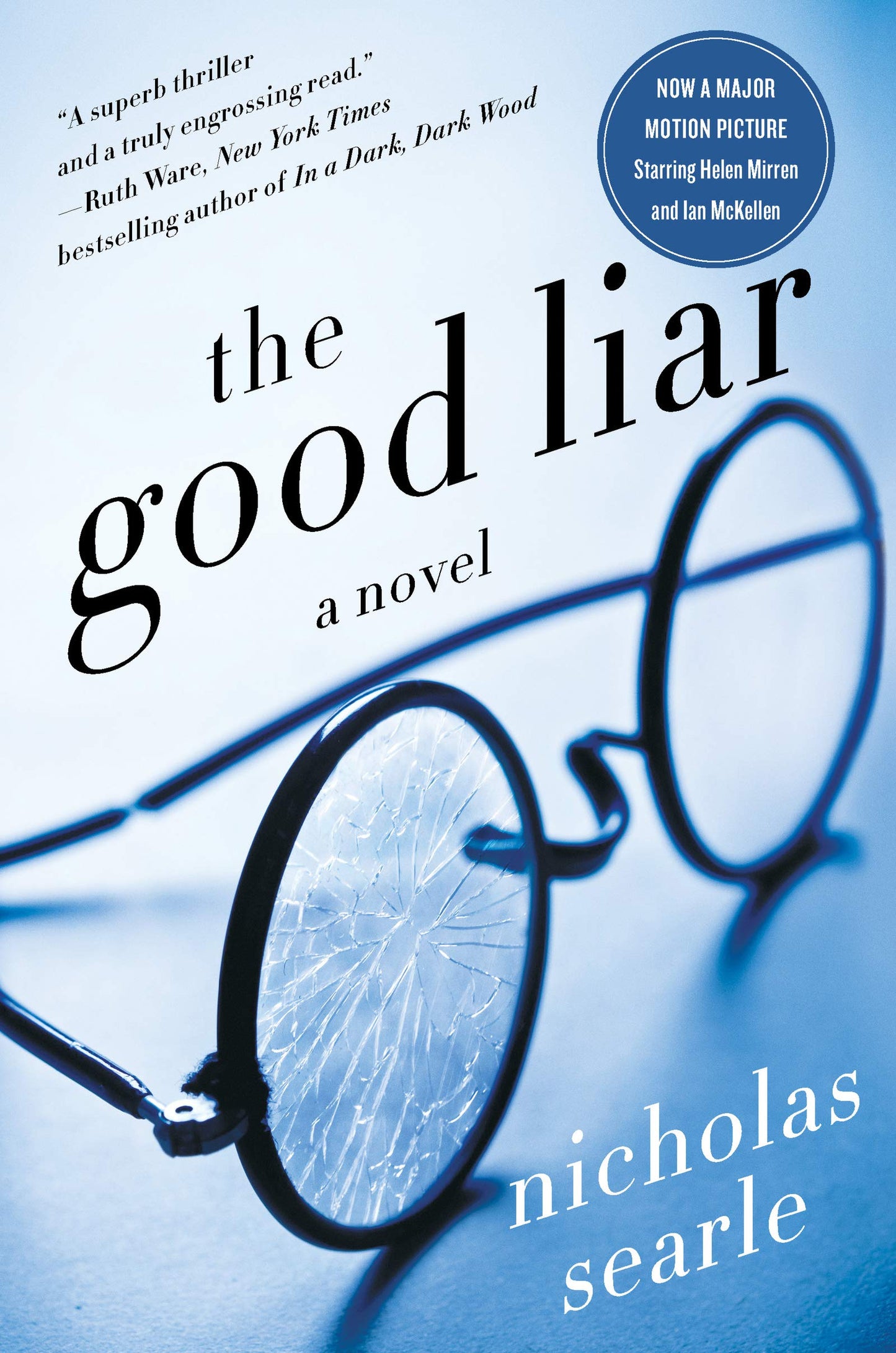 The Good Liar: A Novel by Searle, Nicholas