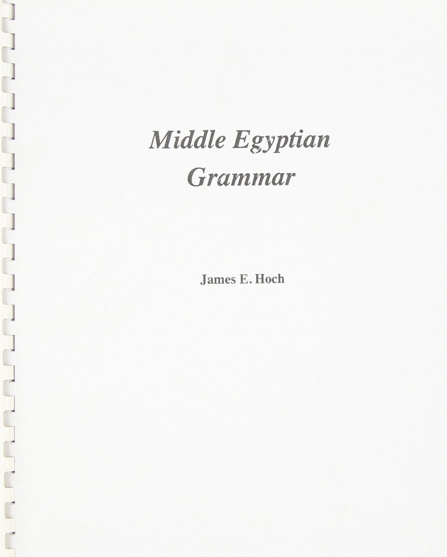 Middle Egyptian Grammar (SSEA Publication)