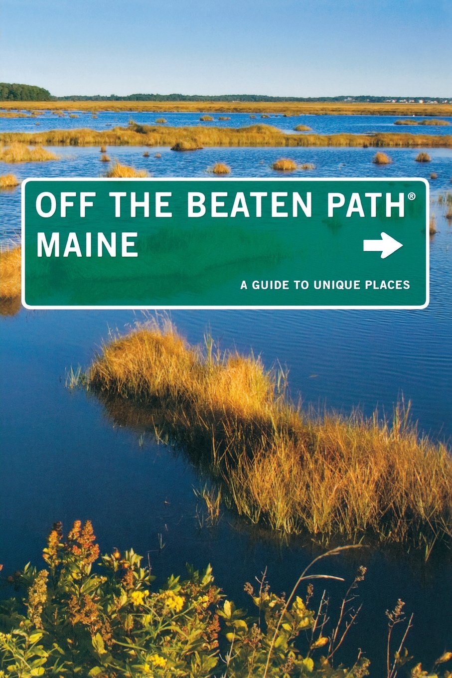 MAINE OFF THE BEATEN PATH 9ED (Off the Beaten Path Series)
