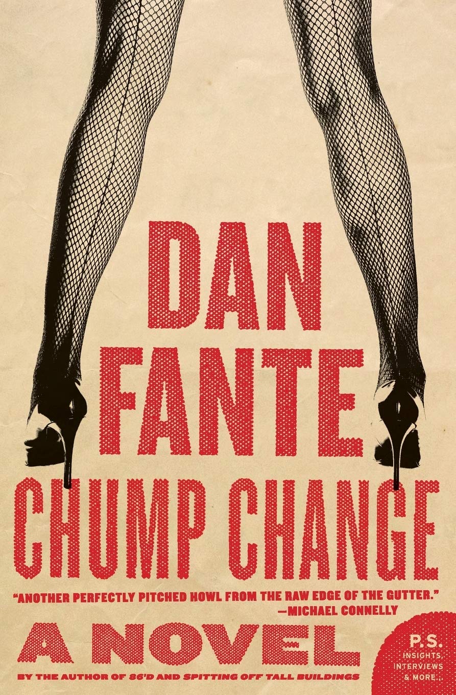 Chump Change: A Novel