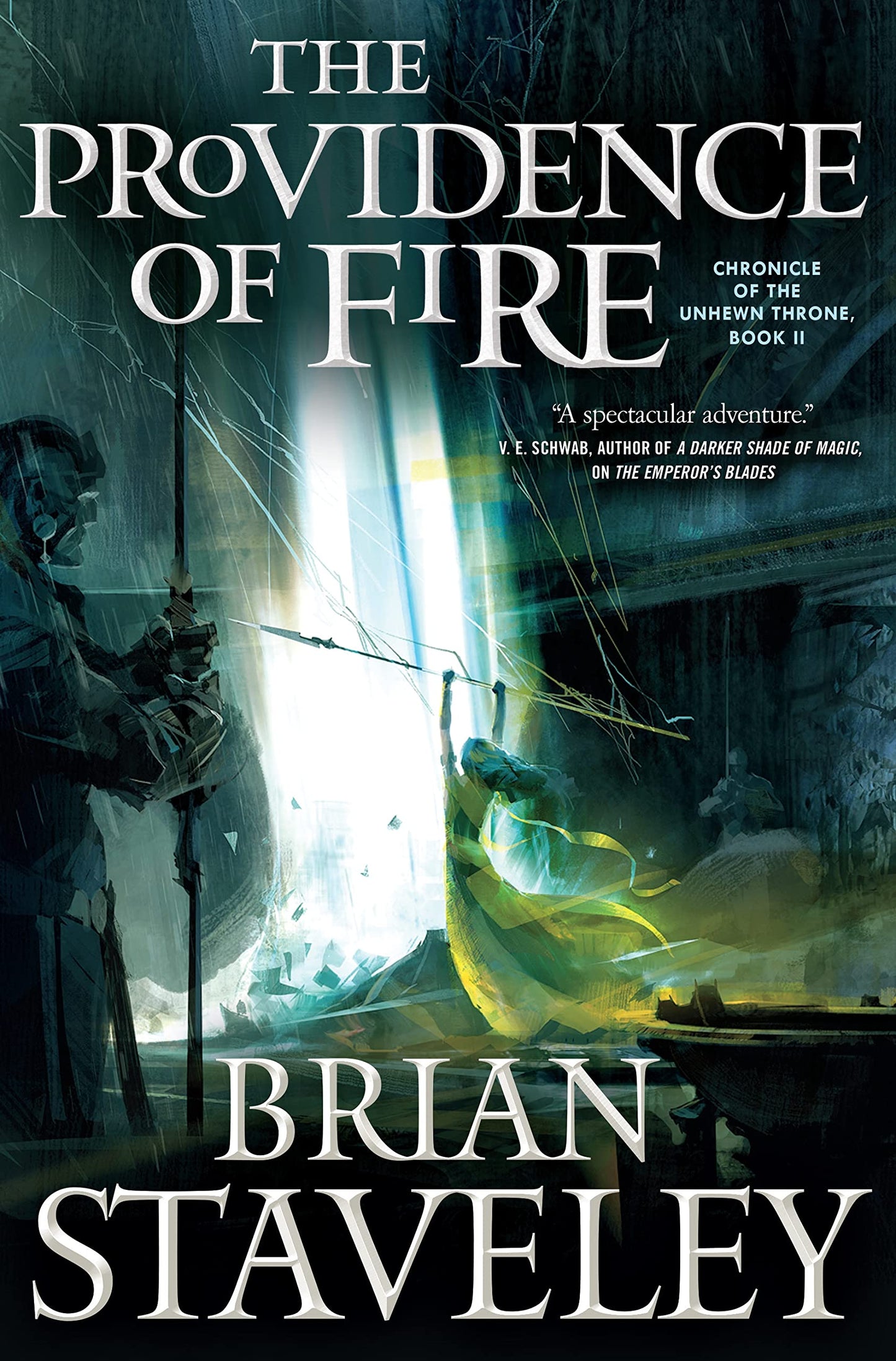 The Providence of Fire: Chronicle of the Unhewn Throne, Book II (Chronicle of the Unhewn Throne, 2)