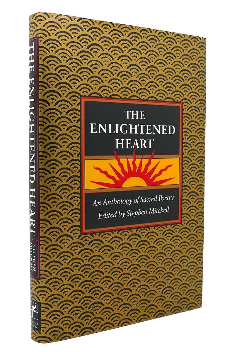 The Enlightened Heart: An Anthology of Sacred Poetry