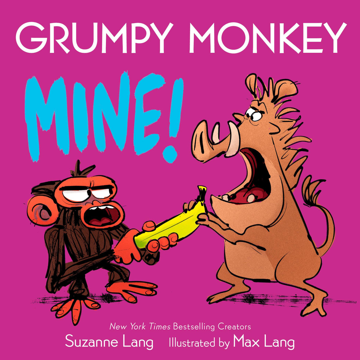 Grumpy Monkey Mine! (Grumpy Monkey Board Books)