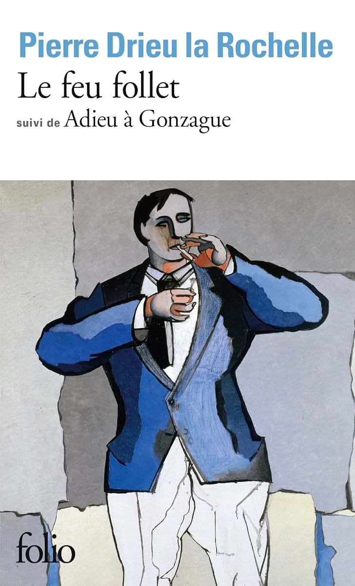 Feu Follet Adieu a Gonz (Collection Folio) (French Edition)