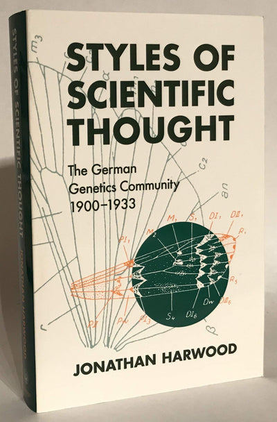 Styles of Scientific Thought: The German Genetics Community, 1900-1933 (Science and Its Conceptual Foundations series)