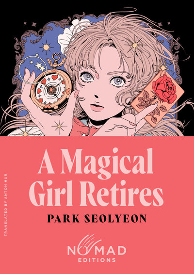 A Magical Girl Retires (Nomad Edition): A Novel – A Collectible Pocket Edition of the Delightful Ode to Magical Girl Manga