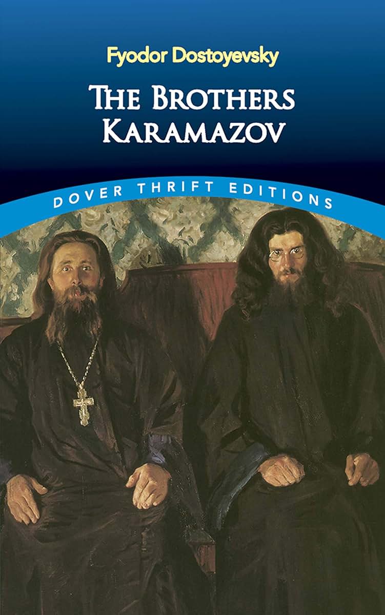 The Brothers Karamazov (Dover Thrift Editions: Classic Novels)